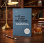 Tell Me Your Life Story – Grandpa