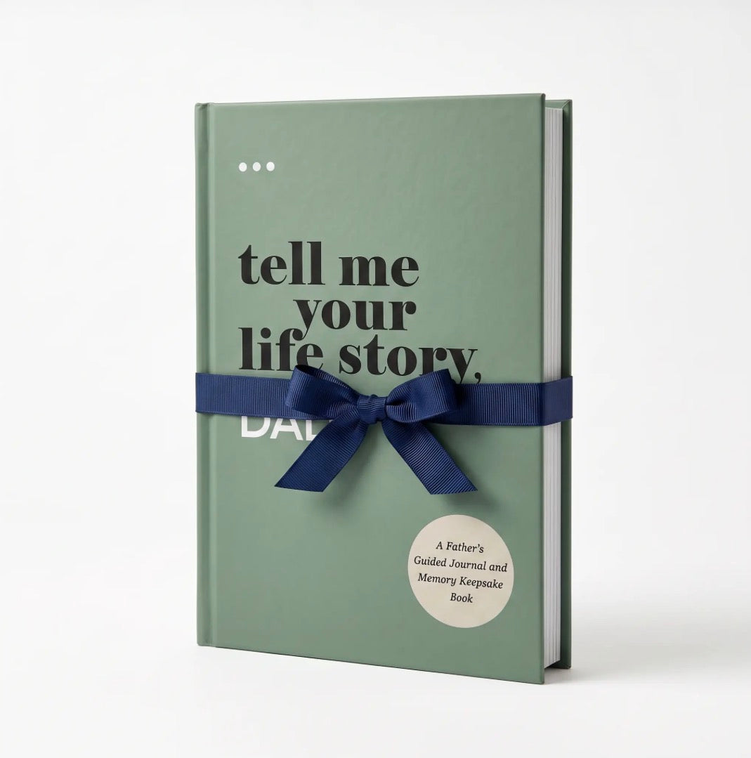 Tell Me Your Life Story, Dad