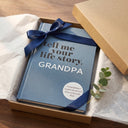 Tell Me Your Life Story – Grandpa